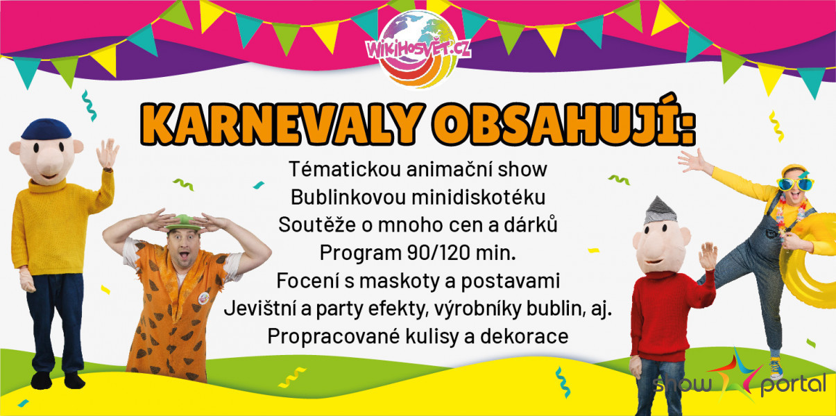 KARNEVALOVÉ HITY WIKIHOSVET - interaktívne zábavné show s maskotmi pre deti - rôzne témy