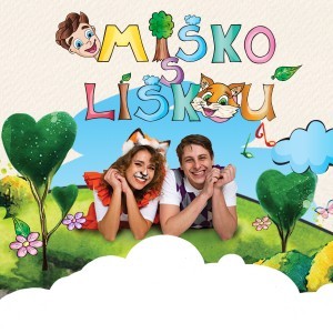 Miško s líškou